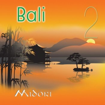Midori - Bali 2 (2020)