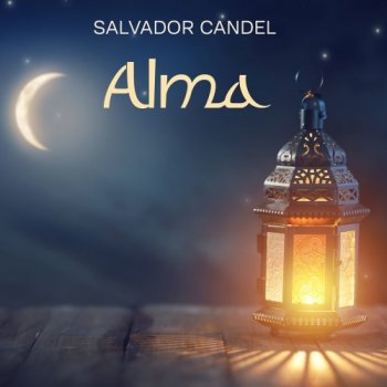 Salvador Candel - Alma (2020)