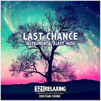 321 Relaxing - Last Chance (2020)