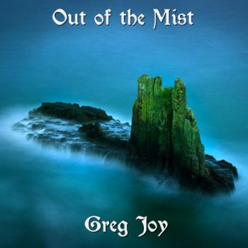 Greg Joy - Out of the Mist (2020)