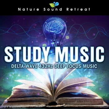 Nature Sound Retreat - Study Music (2020)