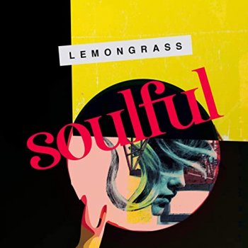 Lemongrass - Soulful (2020)