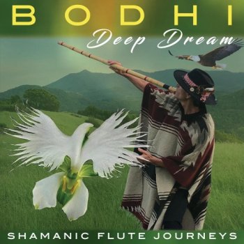 Bodhi - Deep Dream (2020)