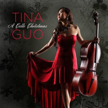 Tina Guo - A Cello Christmas (2014)