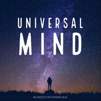 Nu Meditation Music - Universal Mind (2021)