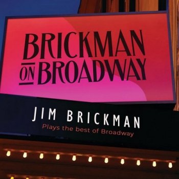 Jim Brickman – Brickman On Broadway (2021)