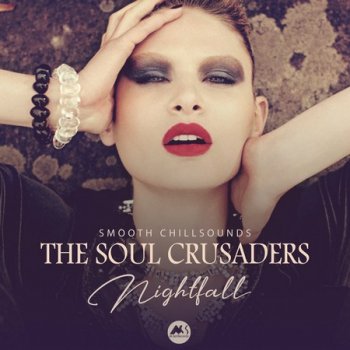 The Soul Crusaders - Nightfall (2020)