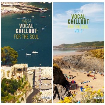 Vocal Chillout for the Soul Vol. 1-2 (2020-2021)