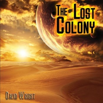 David Wright - The Lost Colony (2021)