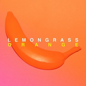 Lemongrass - Orange (2021)