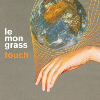 Lemongrass - Touch (2021)