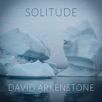 David Arkenstone  Solitude (2021)