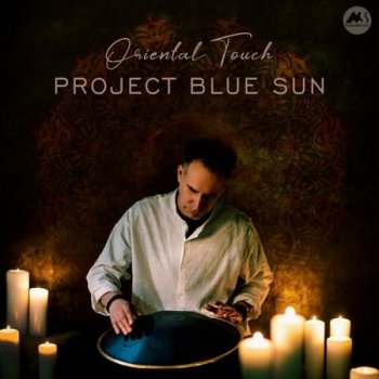 Project Blue Sun - Oriental Touch (2021)