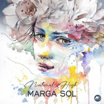 Marga Sol - Natural High (2021)