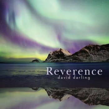 David Darling - Reverence (2022)