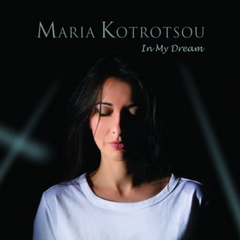 Maria Kotrotsou - In my Dream (2020)
