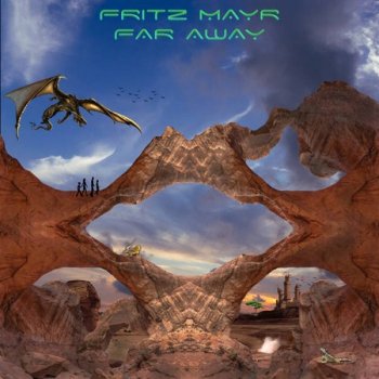 Fritz Mayr - Far Away (2022)