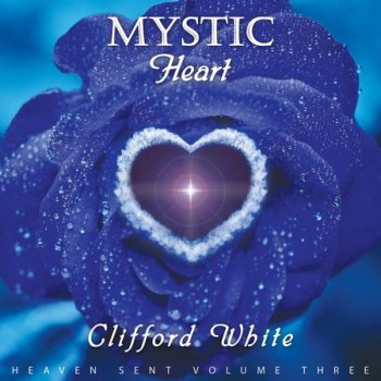 Clifford White - Mystic Heart (2022)