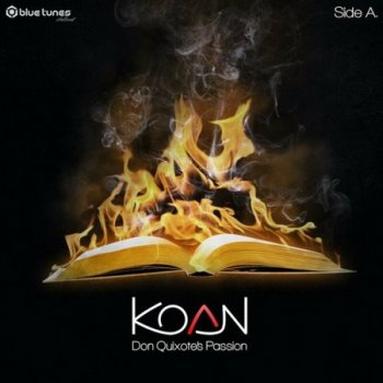 Koan - Don Quixote's Passion (Side A) (2022)