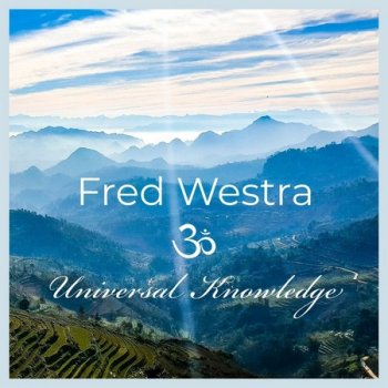 Fred Westra - Universal Knowledge (2021)
