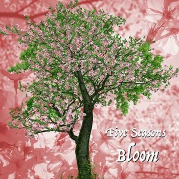 Five Seasons - Bloom (2022)