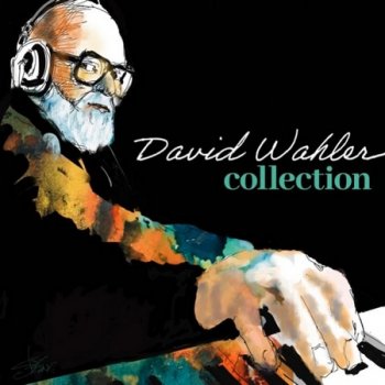 David Wahler - Collection (2022)