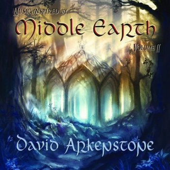 David Arkenstone – Music Inspired by Middle Earth vol. 2 (2022)