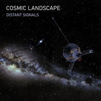Cosmic Landscape - Distant Signals (2020)
