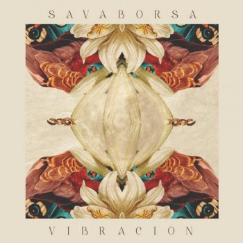 SavaBorsa - Vibracion (2022)