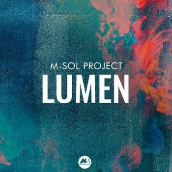 M-Sol Project - Lumen (2022)