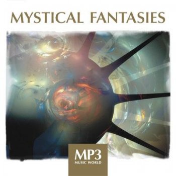 Mystical fantasies (2010)