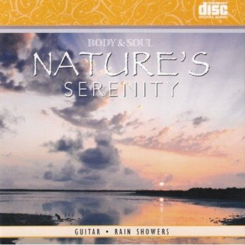 Body & Soul - Nature's Serenity (2010)