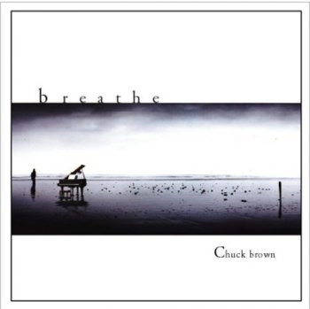Chuck Brown - Breathe (2000)