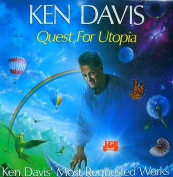 Ken Davis - Quest For Utopia (2005)