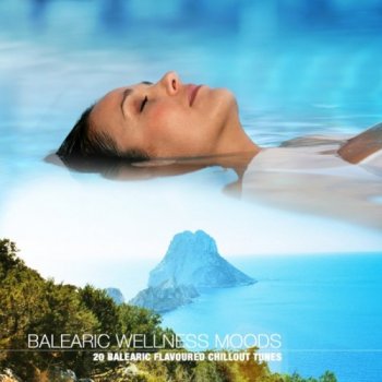Balearic Wellness Moods (2011)