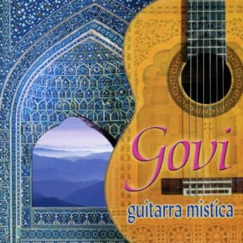 Govi - Guitarra Mistica (2011)