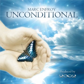 Marc Enfroy - Unconditional (2011)