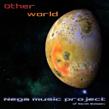 Nega music project - Other world (2011)