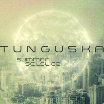 Tunguska Summer Solstice Vol.1 (2011)