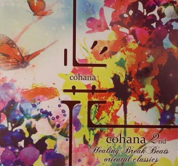 Cohana 2nd Healing Break Beats Oriental Classics (2010)