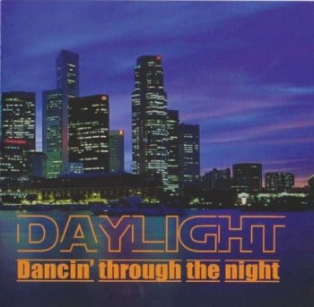 Daylight - Dancin' Through the Night (2007)