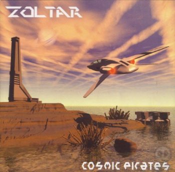Zoltar - Cosmic Pirates (2003)