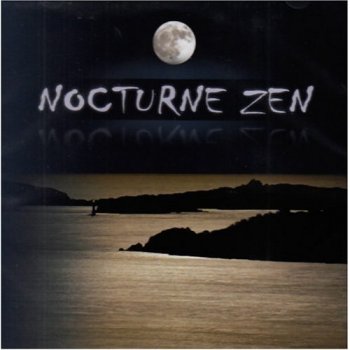 Paul Glaeser & Patrick Jaymes - Nocturne Zen (2009)