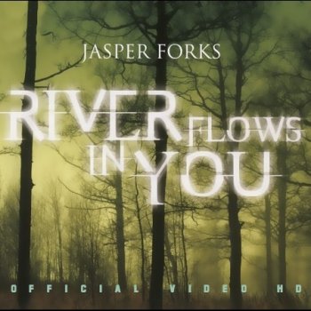 Jasper Forks - River Flows In You (2010) Official Video HD