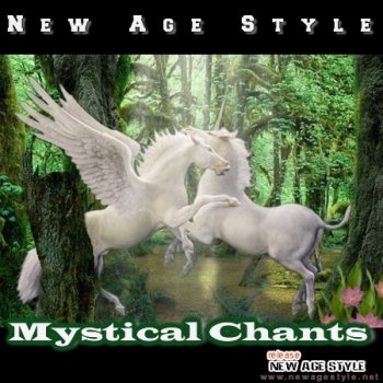 New Age Style - Mystical Chants (2011)