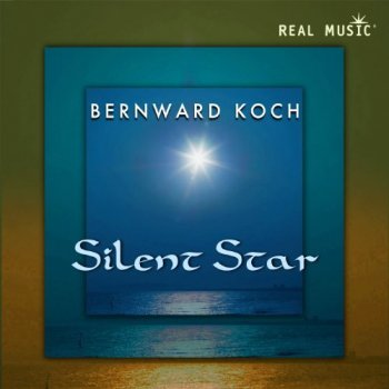 Bernward Koch - Silent Star (2011)